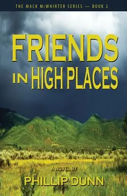 Priatelia na vysokých miestach - Friends in High Places