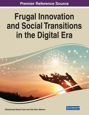 Úsporné inovácie a sociálne premeny v digitálnej ére - Frugal Innovation and Social Transitions in the Digital Era