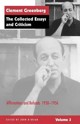 Zbierka esejí a kritiky, zväzok 3: Afirmácie a odmietnutia, 1950-1956 - The Collected Essays and Criticism, Volume 3: Affirmations and Refusals, 1950-1956