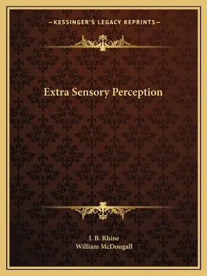 Mimozmyslové vnímanie - Extra Sensory Perception