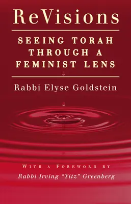 Revízie: Pohľad na Tóru feministickou optikou - Revisions: Seeing Torah Through a Feminist Lens