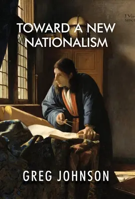 Na ceste k novému nacionalizmu - Toward a New Nationalism