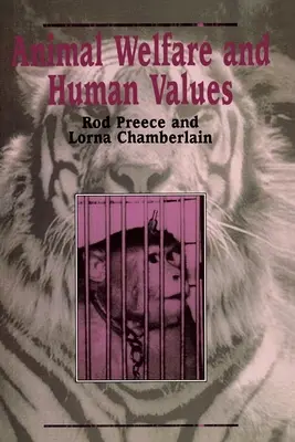 Dobré životné podmienky zvierat a ľudské hodnoty - Animal Welfare and Human Values