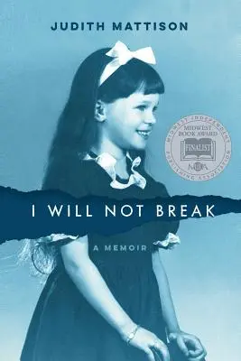 Nezlomím sa: Spomienky - I Will Not Break: A Memoir