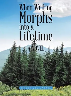 Keď sa písanie zmení na život - When Writing Morphs into a Lifetime