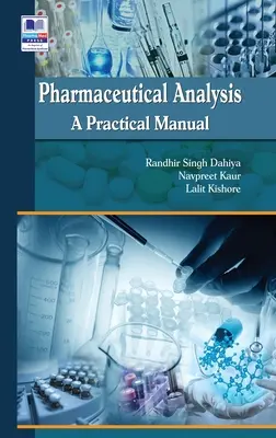 Farmaceutická analýza: Praktická príručka - Pharmaceutical Analysis: A Practical Manual