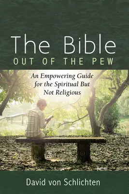 Biblia z uličky - The Bible Out of the Pew