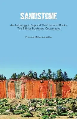 Pieskovec: Antológia na podporu tohto domu kníh - Sandstone: An Anthology to Support This House of Books