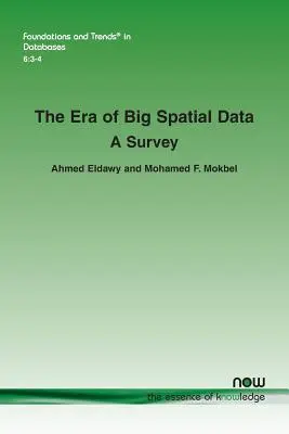 Éra veľkých priestorových údajov: Prieskum - The Era of Big Spatial Data: A Survey