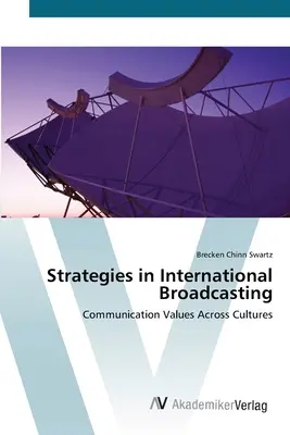 Stratégie v medzinárodnom vysielaní - Strategies in International Broadcasting