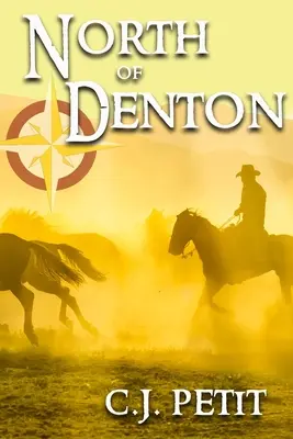 Na sever od Dentonu - North of Denton