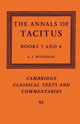 Tacitove anály: Knihy 5-6 - The Annals of Tacitus: Books 5-6