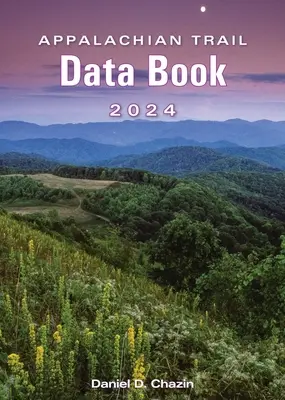 Kniha údajov o Appalačskej ceste 2024 - Appalachian Trail Data Book 2024