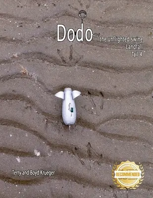 Dodo nelietavá sviňa: Chvost 4 - Dodo the unflighted swine: Landfall Tail 4
