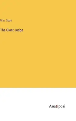 Obrovský sudca - The Giant Judge