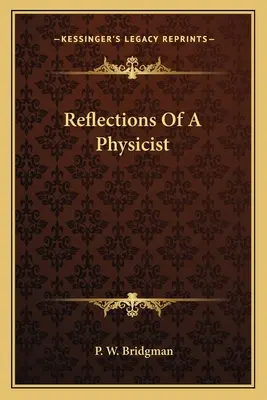 Úvahy fyzika - Reflections Of A Physicist