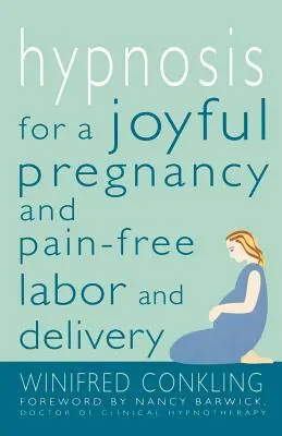 Hypnóza pre radostné tehotenstvo a pôrod bez bolesti - Hypnosis for a Joyful Pregnancy and Pain-Free Labor and Delivery