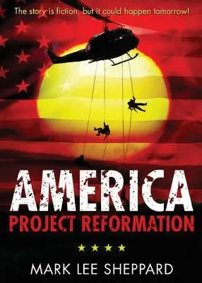 Amerika: Projekt Reformácia - America: Project Reformation