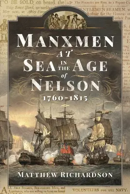 Manskí muži na mori v Nelsonovej ére, 1760-1815 - Manxmen at Sea in the Age of Nelson, 1760-1815