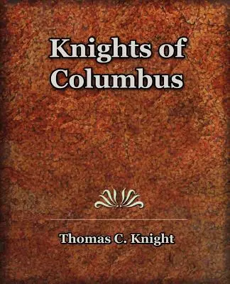 Kolumbovi rytieri (1920) - Knights of Columbus (1920)