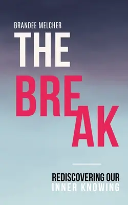 Prestávka - The Break