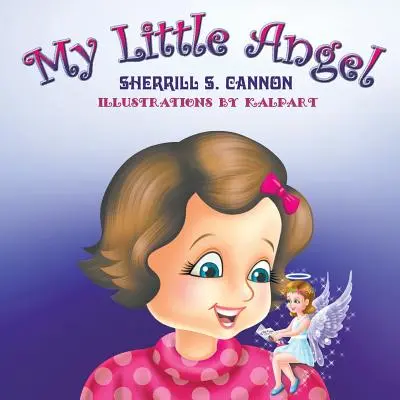 Môj malý anjel - My Little Angel