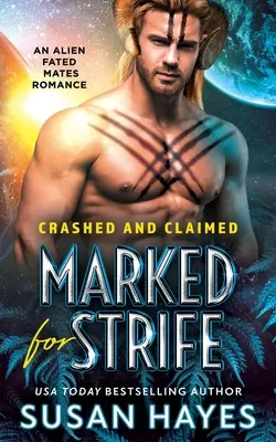 Označené pre boj: Mimozemská osudová romanca - Marked For Strife: An Alien Fated Mates Romance