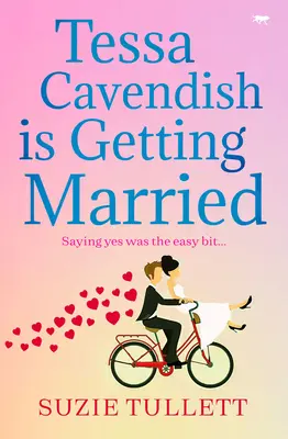 Tessa Cavendishová sa vydáva - Tessa Cavendish Is Getting Married