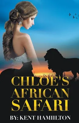 Chloeino africké safari - Chloe's African Safari