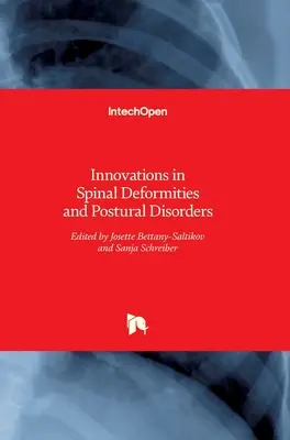 Inovácie v oblasti deformít chrbtice a posturálnych porúch - Innovations in Spinal Deformities and Postural Disorders