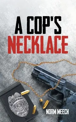 Policajtov náhrdelník - A Cop's Necklace