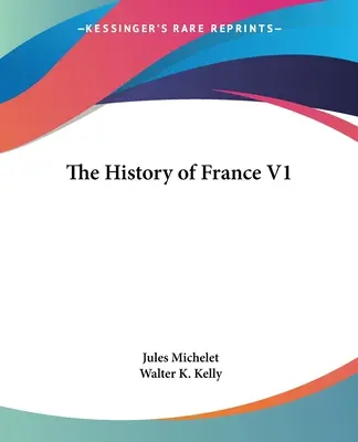 Dejiny Francúzska V1 - The History of France V1