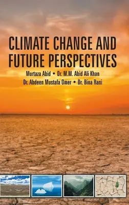 Zmena klímy a perspektívy do budúcnosti - Climate Change and Future Perspectives
