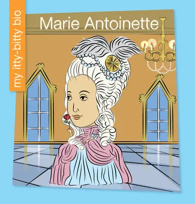 Mária Antoinetta - Marie Antoinette