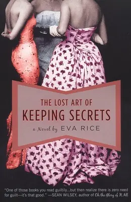 Stratené umenie zachovávať tajomstvá - The Lost Art of Keeping Secrets