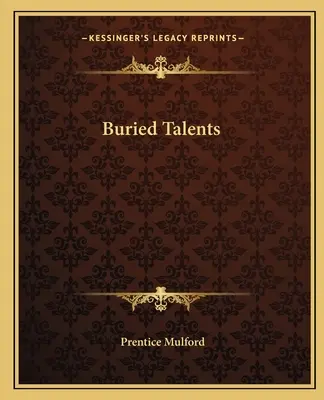 Pochované talenty - Buried Talents