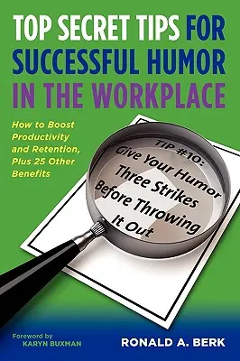 Najtajnejšie tipy pre úspešný humor na pracovisku - Top Secret Tips for Successful Humor in the Workplace