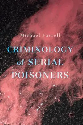 Kriminológia sériových travičov - Criminology of Serial Poisoners