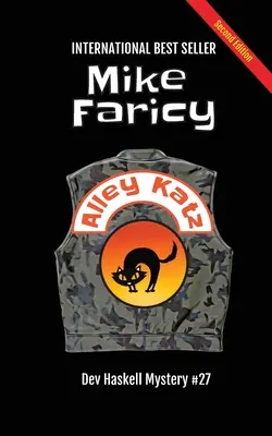 Alley Katz: Dev Haskell - súkromný detektív, kniha 27, druhé vydanie - Alley Katz: Dev Haskell Private Investigator Book 27, Second Edition