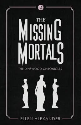 Nezvestní smrteľníci - The Missing Mortals
