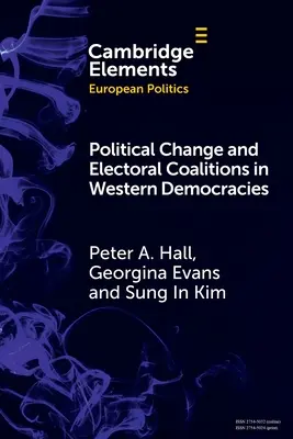 Politické zmeny a volebné koalície v západných demokraciách - Political Change and Electoral Coalitions in Western Democracies