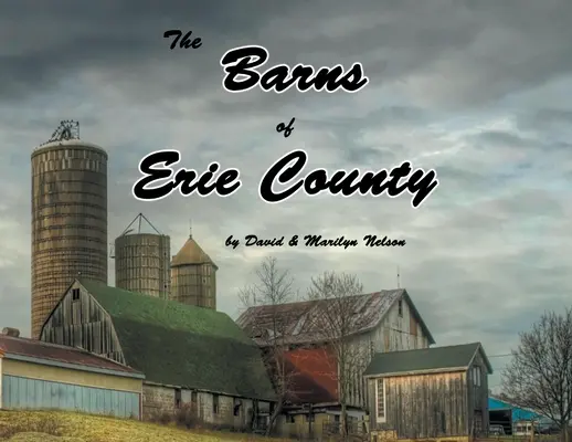 Stodoly okresu Erie - The Barns of Erie County