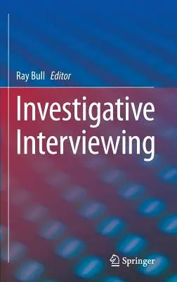 Vyšetrovací rozhovor - Investigative Interviewing