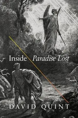 Vnútri strateného raja: Čítanie návrhov Miltonovho eposu - Inside Paradise Lost: Reading the Designs of Milton's Epic