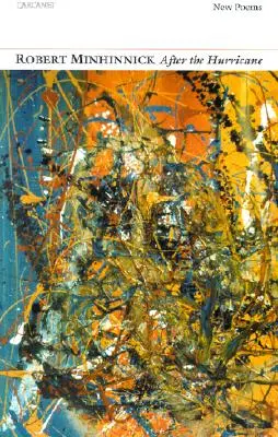 Po hurikáne: Nové básne - After the Hurricane: New Poems