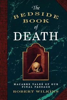 Kniha o smrti pri posteli - The Bedside Book of Death