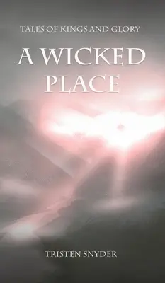 Zlé miesto - A Wicked Place