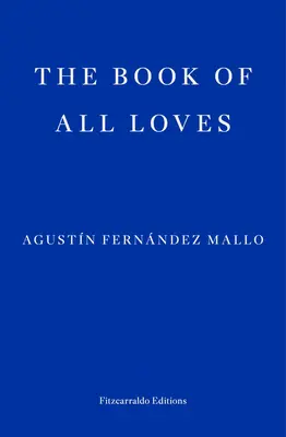 Kniha všetkých lások - The Book of All Loves