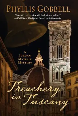 Zrada v Toskánsku - Treachery In Tuscany