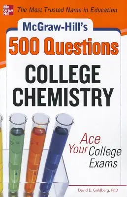 McGraw-Hill's 500 College Chemistry Questions: Vyhrajte skúšky na vysokej škole - McGraw-Hill's 500 College Chemistry Questions: Ace Your College Exams